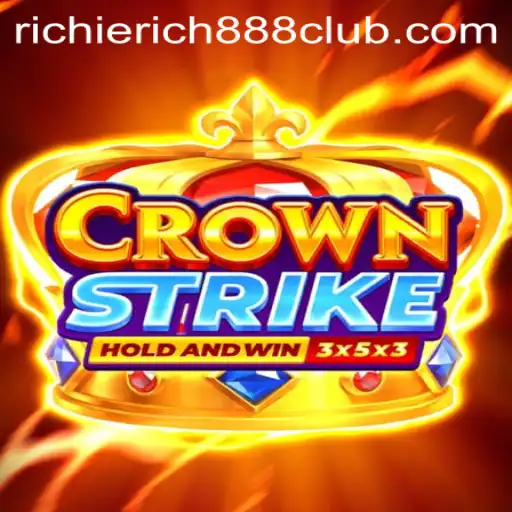 Crownstrike: The Ultimate Gaming Experience with RichieRich888